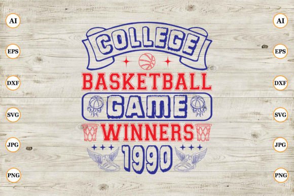 College Basketball Game Winners 1990-01: A Fresh Graphic Design Asset for Crafts & Marketing