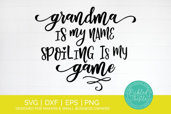 Grandma Quote SVG: A Crafty Graphic for Heartfelt Branding